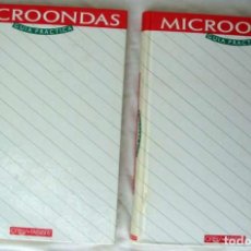 Libros de segunda mano: MICROONDAS - GUÍA PRÁCTICA - 2 TOMOS - ED. ORBIS-FABBRI - VER INDICE Y FOTOS