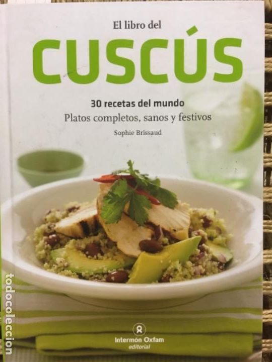 Gebrauchte B&uuml;cher: EL LIBRO DEL CUSCUS, 30 RECETAS DEL MUNDO, SOPHIE BRISSAUD