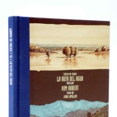 Libros de segunda mano: LIBROS DE VIAJES 10. LA RUTA DEL AGUA (KIM AUBERT / JUAN LAMILLAR) SEVILLA, 2005