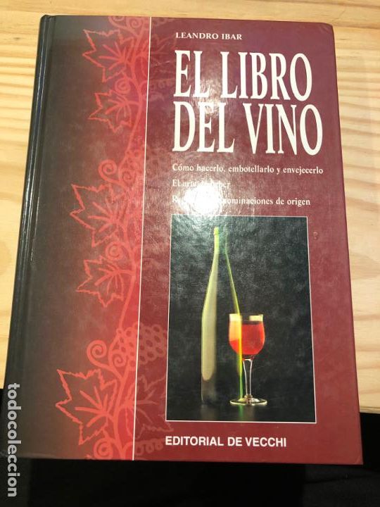 Libros de segunda mano: EL LIBRO DEL VINO. - LEANDRO IBAR. - Foto 1