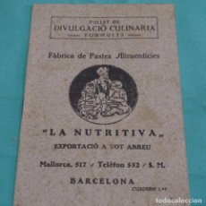 Libros de segunda mano: FULLET DE DIVULGACIÓ CULINARIA.FORMULES.LA NUTRITIVA.. Lote 199234442