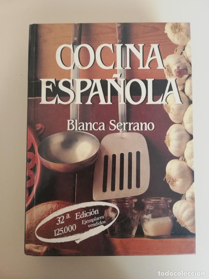 cocina española - blanca serrano - Comprar Libros de ...