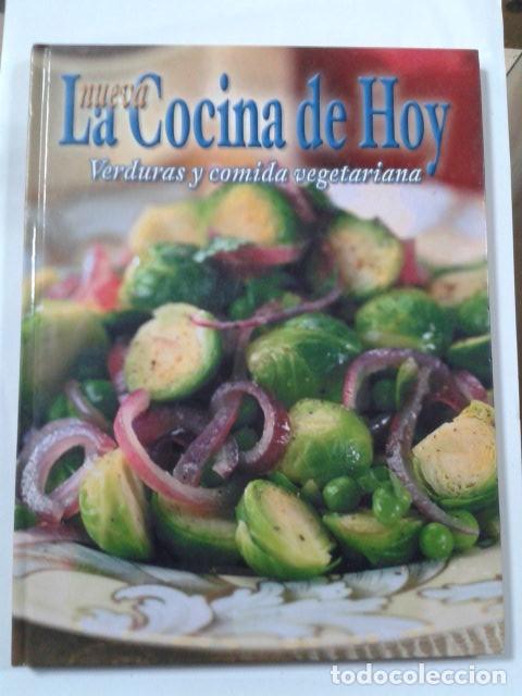Gebrauchte B&uuml;cher: LA NUEVA COCINA DE HOY. VERDURAS Y COMIDA VEGETARIANA