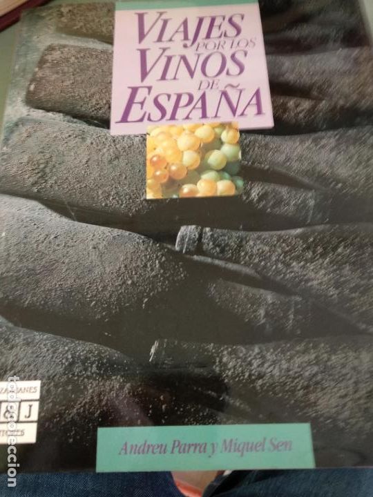 Libri di seconda mano: VIAJES POR LOS VINOS DE ESPA&Ntilde;A (ANDREU PARRA/MIQUEL SEN) PLAZA & JANES-1989