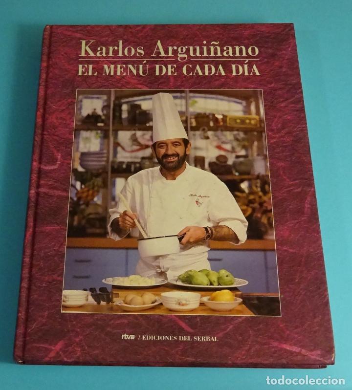 Libros de segunda mano: EL MEN&Uacute; DE CADA D&Iacute;A. KARLOS ARGUI&Ntilde;ANO - Foto 1