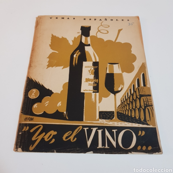 Libros de segunda mano: YO EL VINO 1956 TEMAS ESPA&Ntilde;OLES N&deg; 35