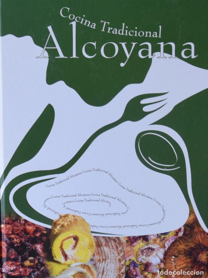 Libri di seconda mano: COCINA TRADICIONAL ALCOYANA - Lorenzo CARBONELL PASTOR