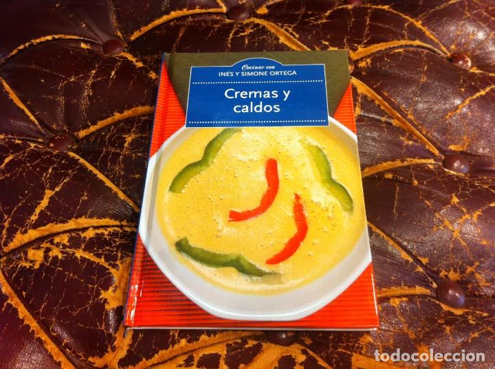 Libros de segunda mano: COCINAR CON IN&Eacute;S Y SIMONE ORTEGA. CREMAS Y CALDOS. (TAPA DURA)