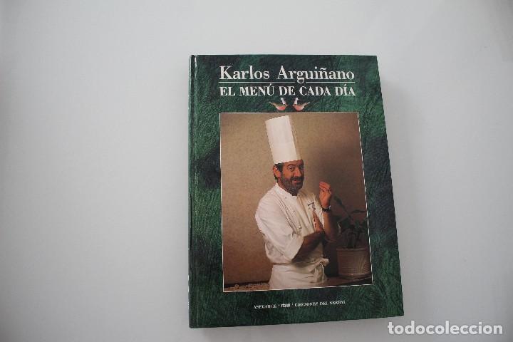 Libros de segunda mano: KARLOS ARGUI&Ntilde;ANO EL MEN&Uacute; DE CADA DIA - Foto 1