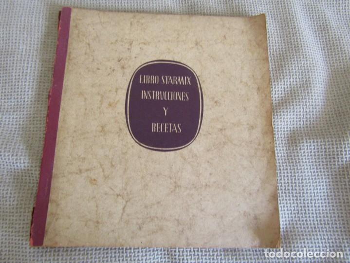 Libros de segunda mano: Raro Libro Starmix Instrucciones y recetas 1951