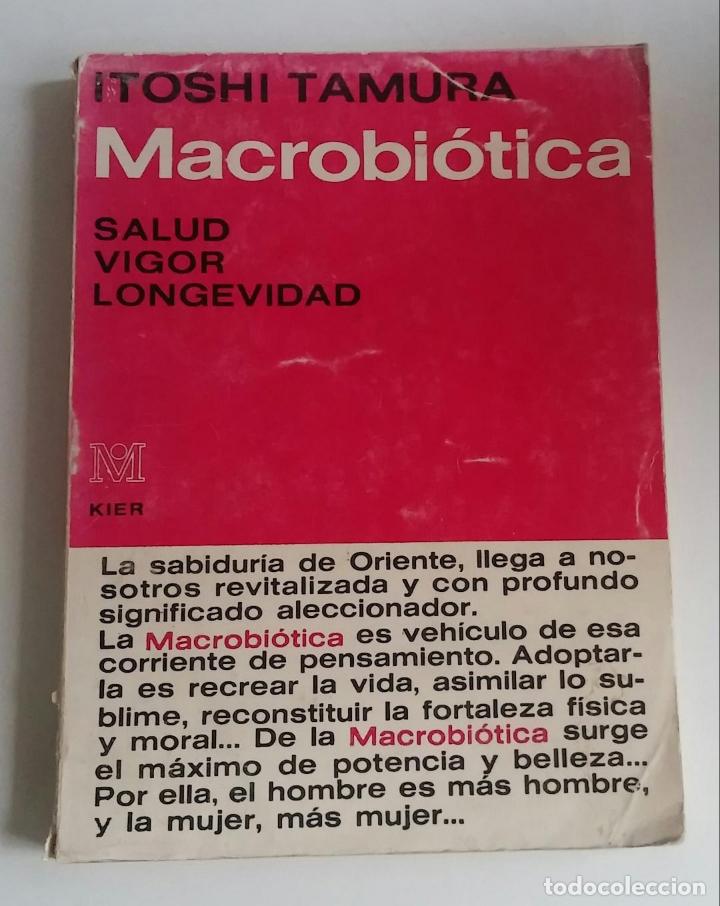 Libros de segunda mano: Macrobi&oacute;tica. Itoshi Tamura - Foto 1