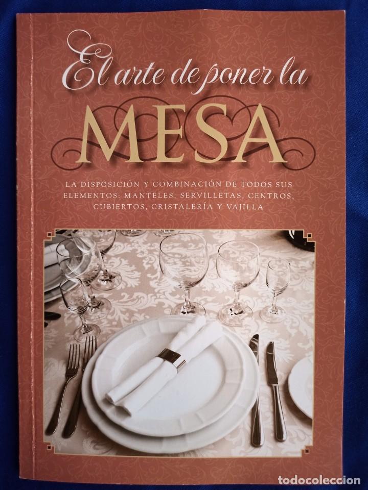 Livres d'occasion: El arte de poner la mesa, 2010
