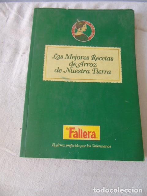 Libros de segunda mano: LAS MEJORES RECETAS DE ARROZ LA FALLERA 125 PAGINAS LIBRO DE COCINA