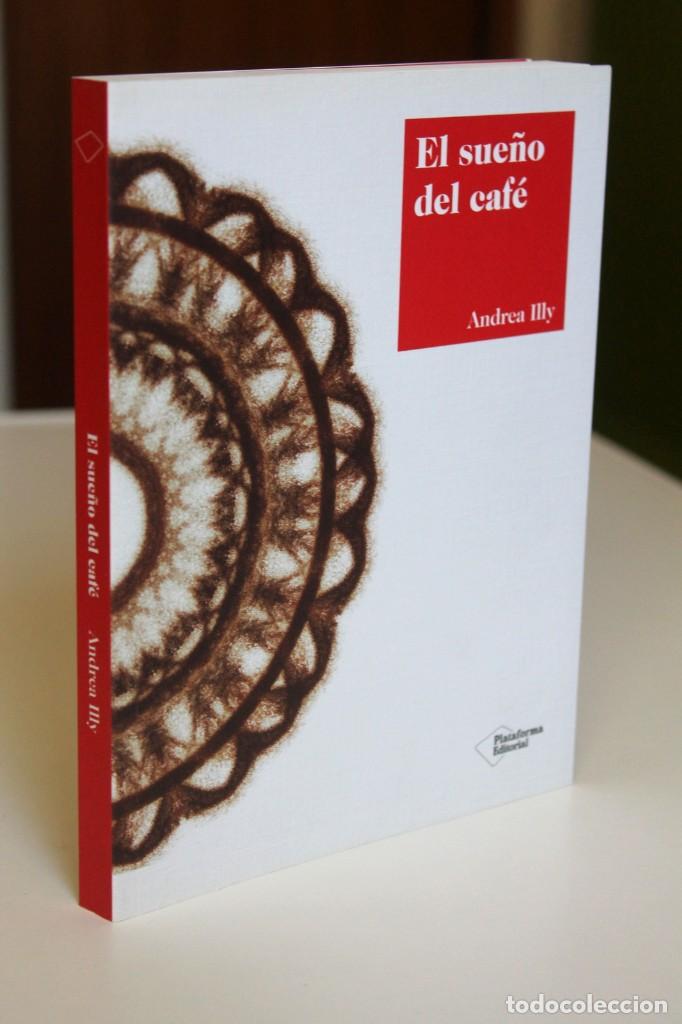 Libros de segunda mano: Andrea Illy - El sue&ntilde;o del caf&eacute; - Plataforma - Foto 1