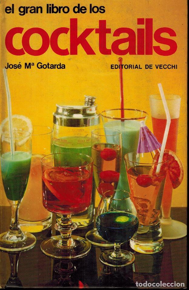 Libros de segunda mano: EL GRAN LIBRO DE LOS COCKTAILS - Foto 1