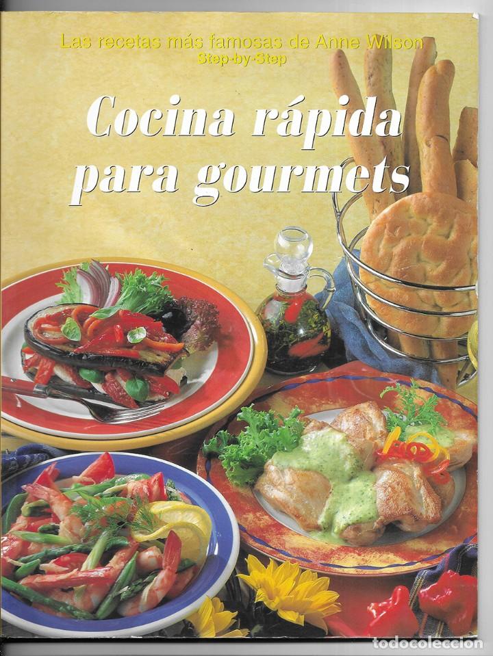 Libri di seconda mano: Cocina R&aacute;pida para Gourmets. Las recetas mas famosas de..