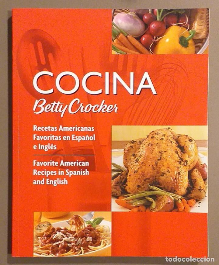 cocina. betty crocker. recetas americanas favor - Acheter Livres de cuisine  et gastronomie d'occasion sur todocoleccion