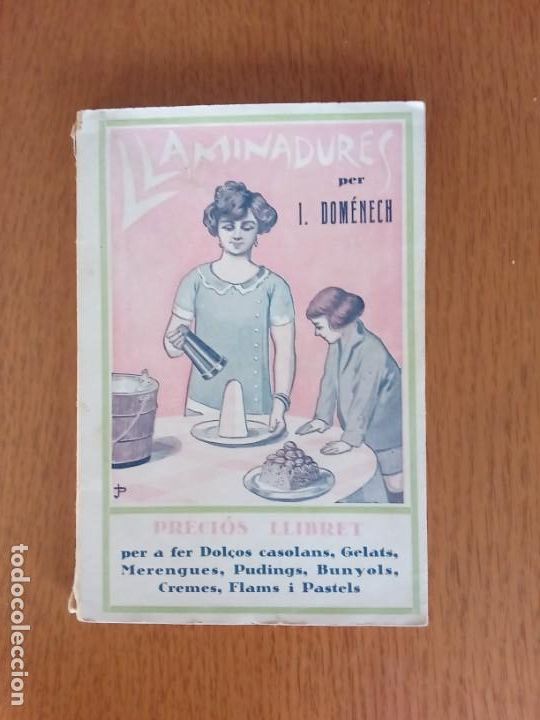 Libros de segunda mano: Llaminadures. Per I.Dom&eacute;nech. - Foto 1