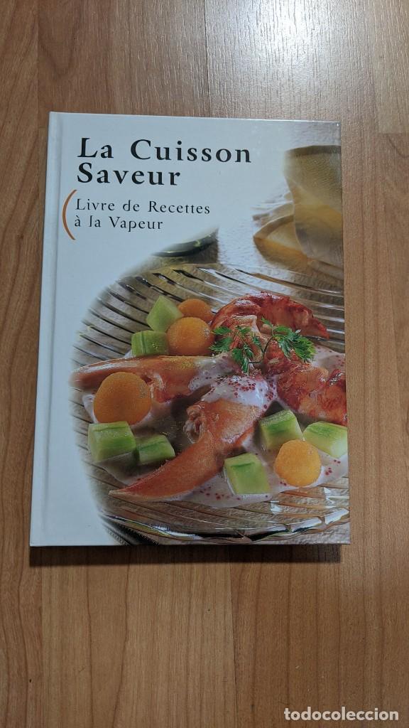 Libros de segunda mano: LIBRO COCINA AL VAPOR &laquo;LA CUISSON SAVEUR&raquo; - Foto 1