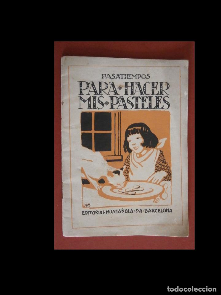 Gebrauchte B&uuml;cher: Para hacer mis Pasteles. Pasatiempos