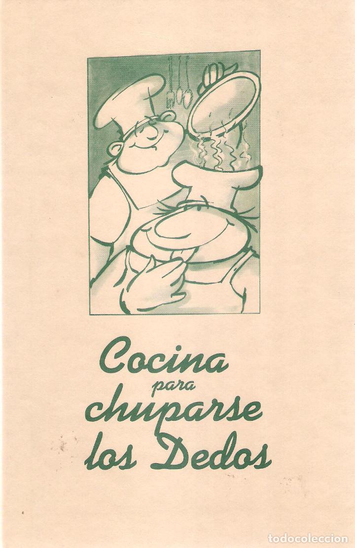 Libros de segunda mano: COCINA PARA CHUPARSE LOS DEDOS - GRUPO JAGUAR