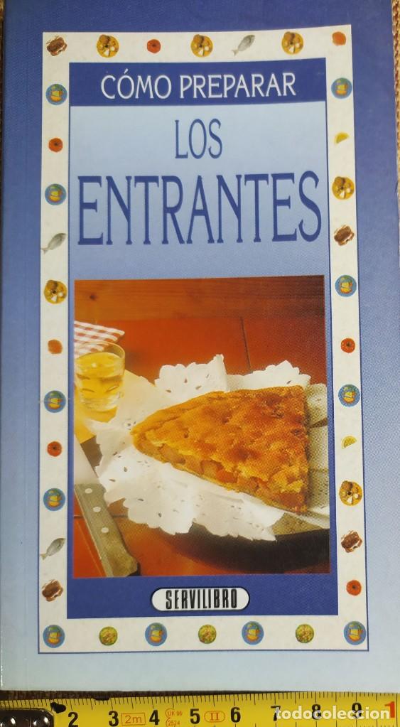 Libros de segunda mano: COMO PREPARAR LOS ENTRANTES SERVILIBRO - Foto 1
