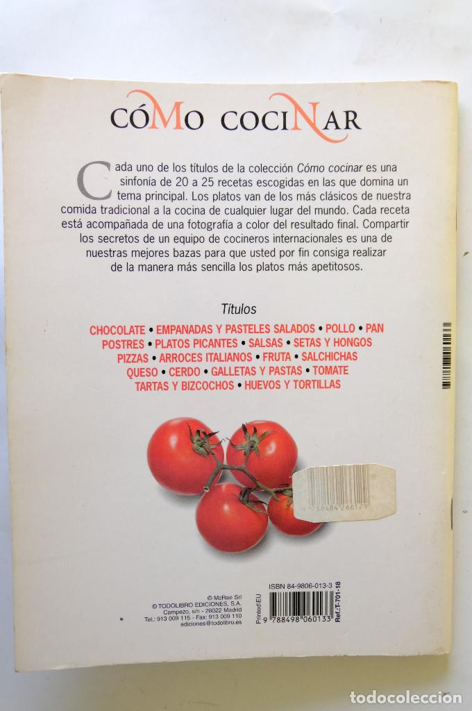 Libros de segunda mano: COMO COCINAR TOMATE, TODOLIBRO. - Foto 2