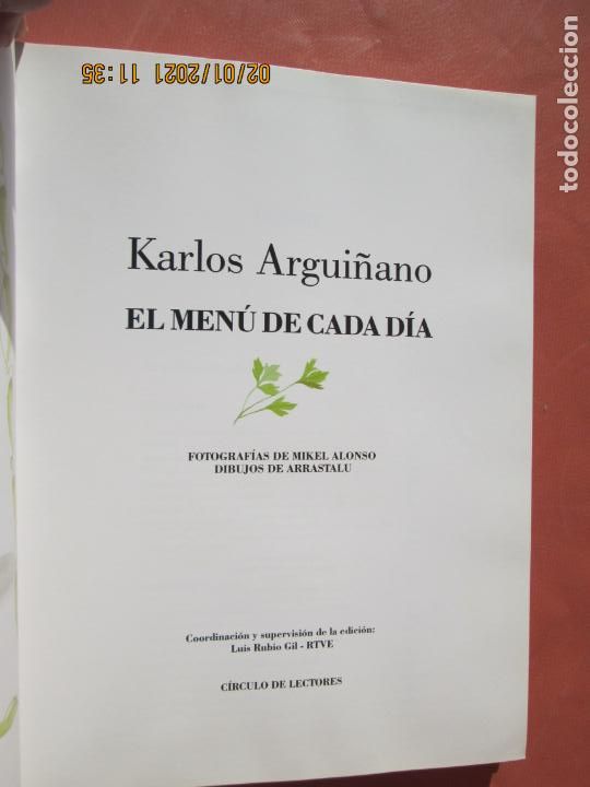 Libros de segunda mano: KARLOS ARGUI&Ntilde;ANO - EL MEN&Uacute; DE CADA D&Iacute;A - CIRCULO DE LECTORES 1992. - Foto 5