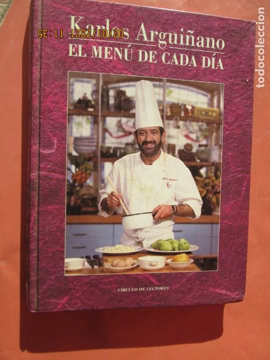 Libros de segunda mano: KARLOS ARGUI&Ntilde;ANO - EL MEN&Uacute; DE CADA D&Iacute;A - CIRCULO DE LECTORES 1992. - Foto 1
