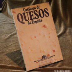 Libros de segunda mano: CATÁLOGO DE QUESOS DE ESPAÑA,MINISTERIO DE AGRICULTURA, PESCA Y ALIMENTACIÓN,1990.. Lote 239695045