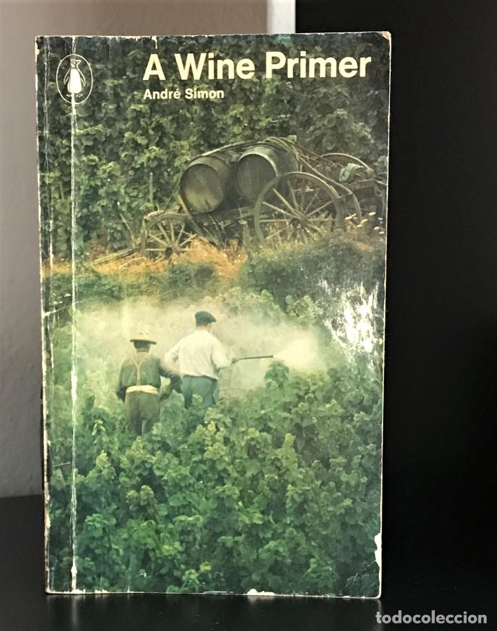 Libros de segunda mano: A Wine Primer by Andr&eacute; Simon - Foto 1