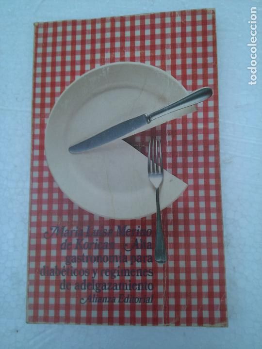 Second hand books: ALTA GASTRONOMIA PARA DIABETICOS Y REGIMENES DE ADELGAZAMIENTO