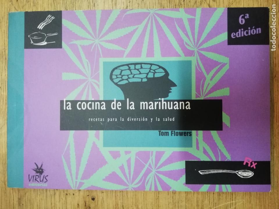 Libri di seconda mano: Tom Flowers: La cocina de la marihuana (Virus editorial. 1998)