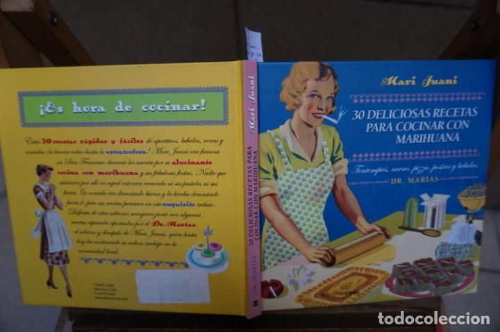 Gebrauchte B&uuml;cher: mari juani.30 deliciosas recetas para cocinar con marihuana