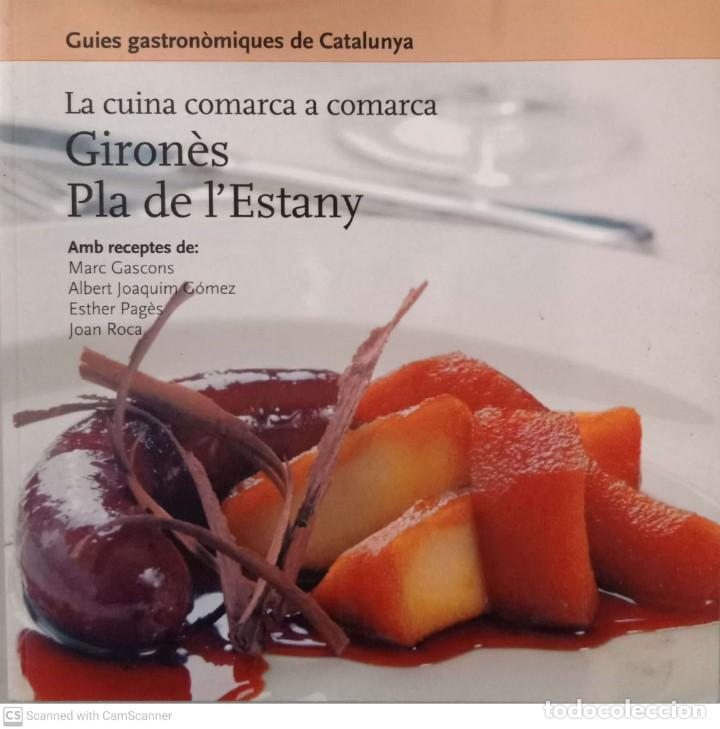 Libros de segunda mano: La cuina comarca a comarca. Giron&egrave;s, Pla de lEstany - Foto 1