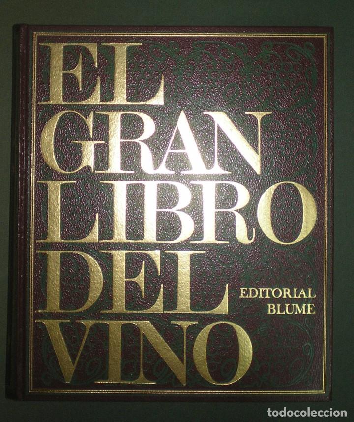 Libros de segunda mano: EL GRAN LIBRO DEL VINO. Dir. de Joseph Jobe. - Foto 1