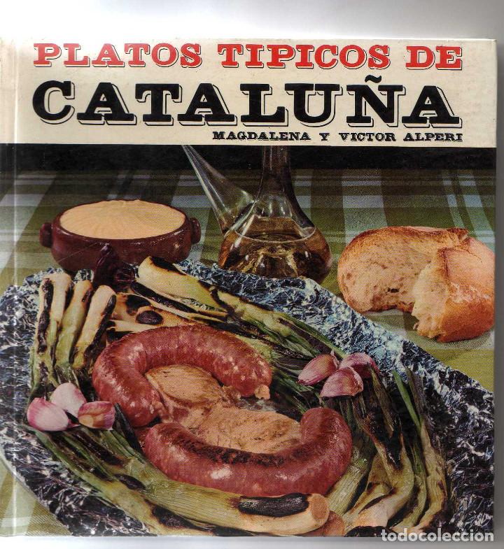 Libri di seconda mano: PLATOS TIPICOS DE CATALU&Ntilde;A