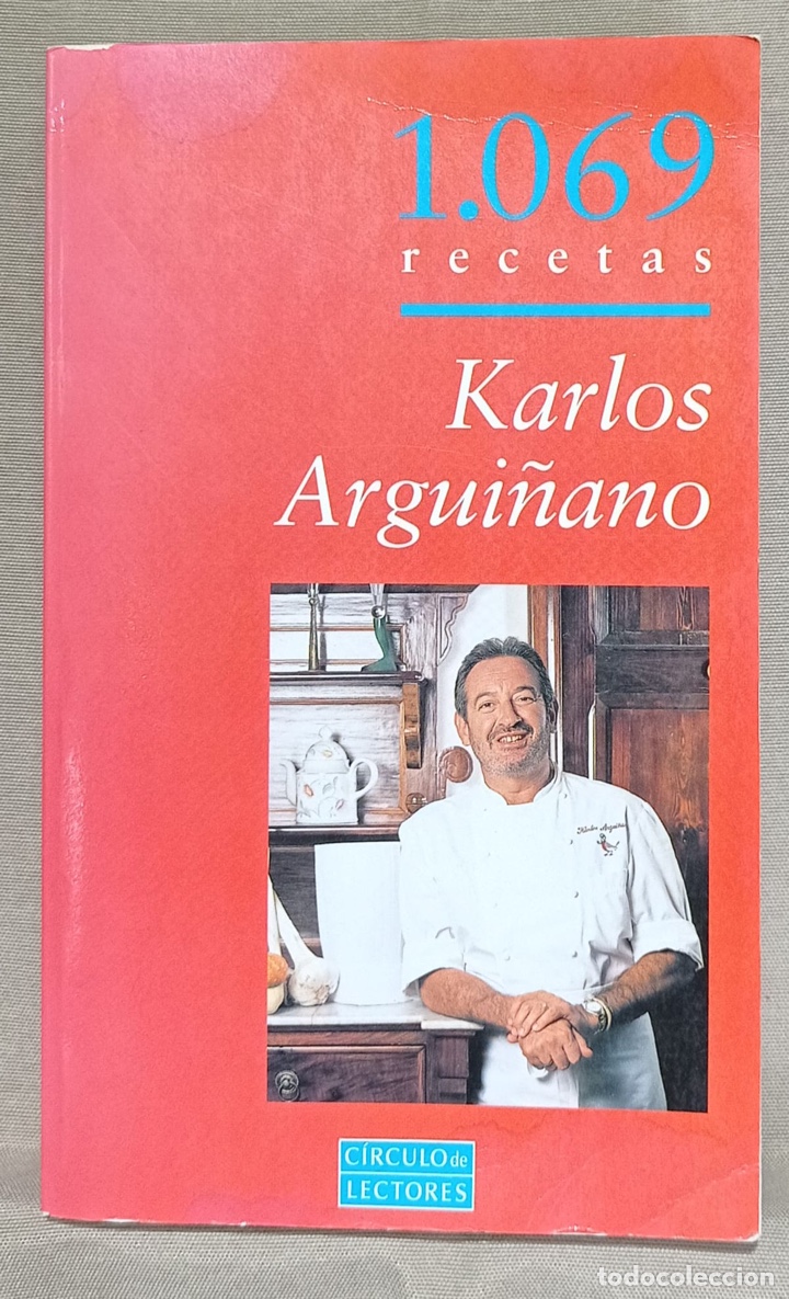 Libros de segunda mano: 1069 recetas. Karlos Argui&ntilde;ano.ENV&Iacute;O GRATIS - Foto 1