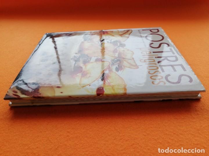 Libros de segunda mano: LIBRO POSTRES PELIGROSOS - Foto 4