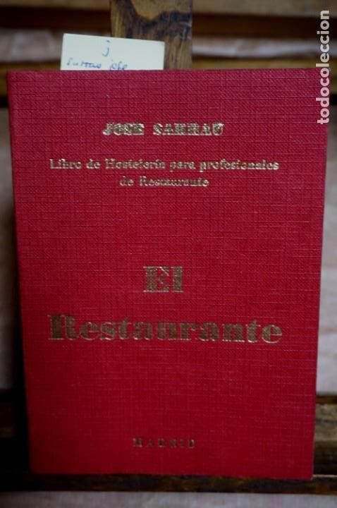 Gebrauchte B&uuml;cher: SARRAU JOSE.el restaurante.llibre de hosteleria para profesionales de restaurante.madrid.