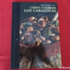 Libros de segunda mano: COMO COCINAR LOS CARACOLES. Lote 273608538