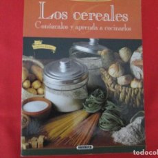 Libros de segunda mano: LOS CEREALES CONOZCALOS Y APRENDA A COCINARLOS. Lote 273614973