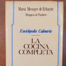 Livros em segunda mão: LA COCINA COMPLETA / MARÍA MESTAYER DE ECHAGÜE / 1990. ESPASA-CALPE. Lote 273644483