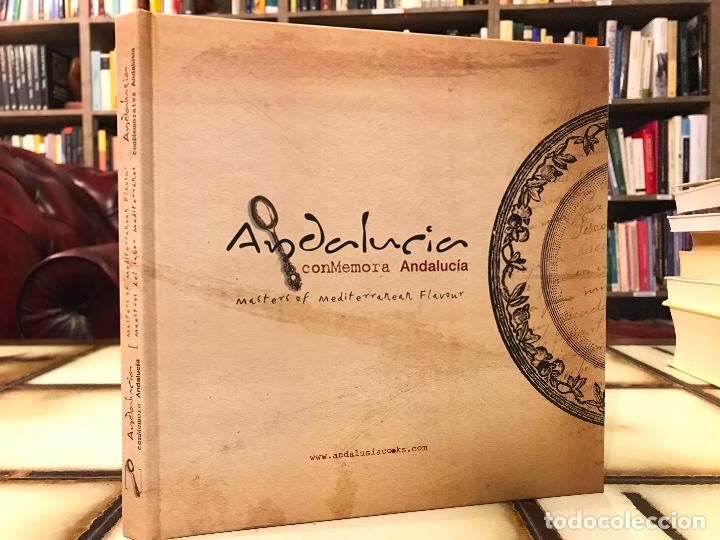 Gebrauchte B&uuml;cher: Andaluc&iacute;a ConMemora Andaluc&iacute;a. Masters of the Mediterranean flavors. Cocina, recetas. Varios autores