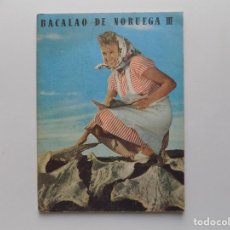 Libri di seconda mano: LIBRERIA GHOTICA. BACALAO DE NORUEGA III. 1950. MUY ILUSTRADO.