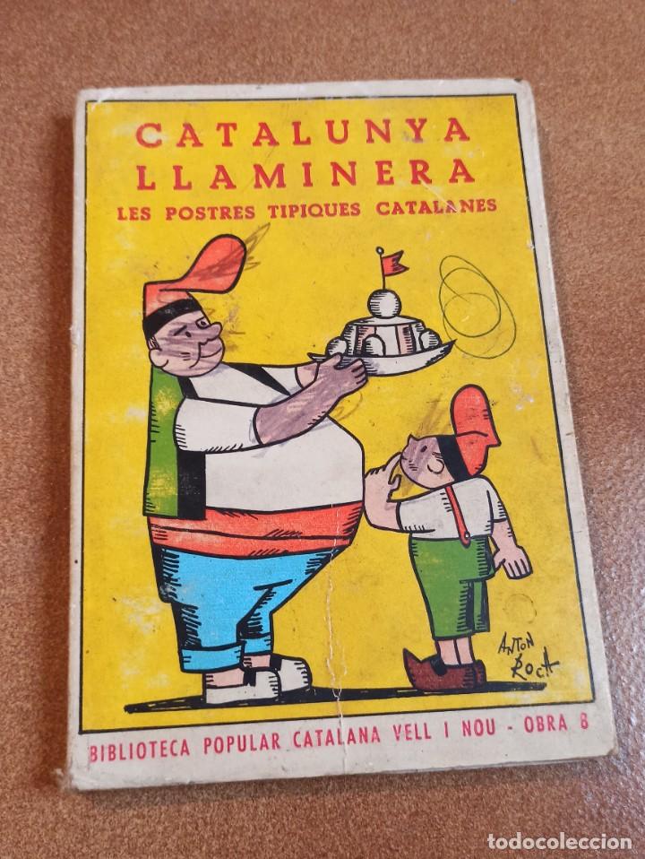 Libros de segunda mano: Libro Catalunya Llaminera - Foto 1