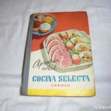 Livros em segunda mão: APRENDA USTED COCINA SELECTA CARMEN.CARMEN GRANDA CABAL.OVIEDO 1956. Lote 284035363