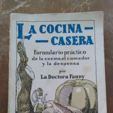 Libros de segunda mano: LA COCINA CASERA, LA DOCTORA FANNY, PYMY 116. Lote 284775143
