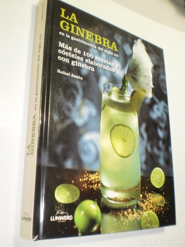 Libros de segunda mano: la ginebra en la gastronom&iacute;a del siglo XXI 100 recetas. R. Ans&oacute;n. tapa dura color 192 p&aacute;g (seminuevo