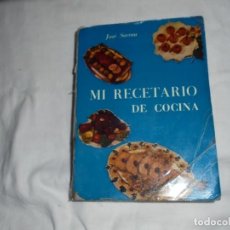 Libros de segunda mano: MI RECETARIO DE COCINA.JOSE SARRAU.MADRID 1960.. Lote 286527158